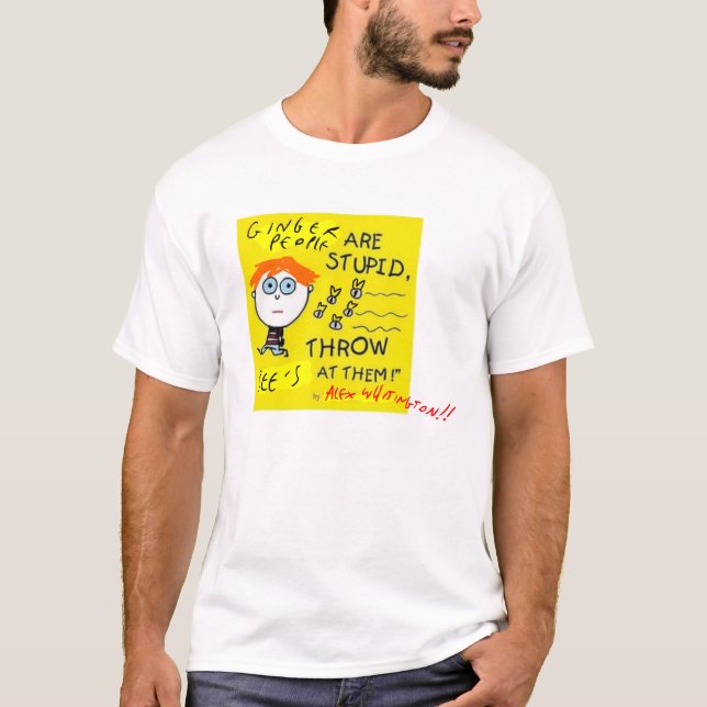 T-shirt Les personnes de gingembre sont stupides (Devant)