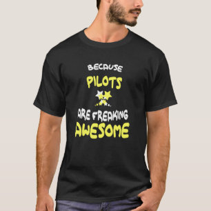 T-shirt Les Pilotes Se Font Un Super Génial Pour La Sueur 