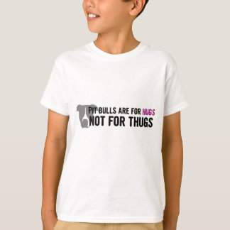 T-shirt Les pitbulls sont pour des étreintes, pas voyous