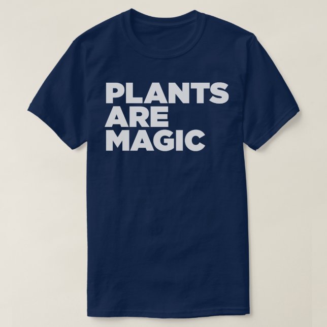 T-shirt Les plantes sont magiques (Design devant)