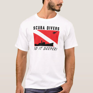 T-shirt Les plongeurs autonomes le font plus profond !