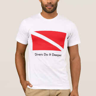 T-shirt Les plongeurs le font 2 plus profonds