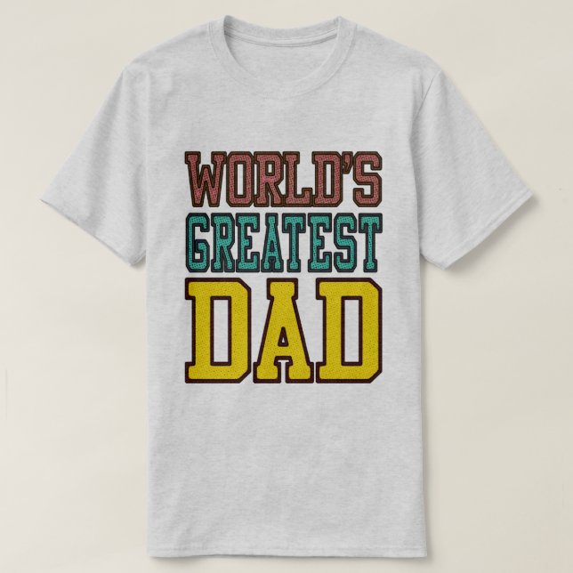 T-shirt Les plus grandes couleurs d'image tramée de papa (Design devant)