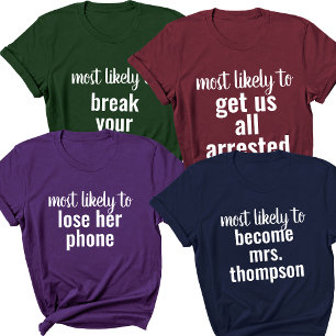 T-shirt Les Plus Probables À Bachelorette Party Voyage de 