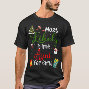 T-shirt Les Plus Probables De Commerce Tante Pour Cadeaux 