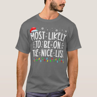 T-shirt Les Plus Probables D'Être Sur La Liste Nice Drôle