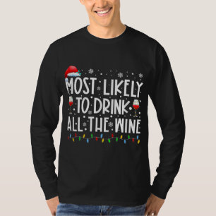 T-shirt Les Plus Susceptibles De Boire Toute La Famille De