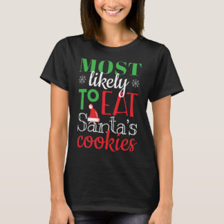 T-shirt Les Plus Susceptibles De Manger Père Noël Cookies 