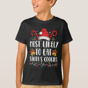 T-shirt Les Plus Susceptibles De Manger Père Noël Cookies 