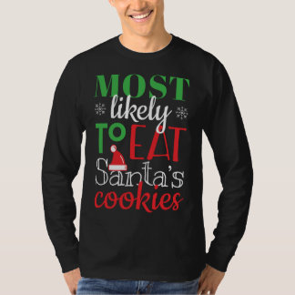 T-shirt Les Plus Susceptibles De Manger Père Noël Cookies