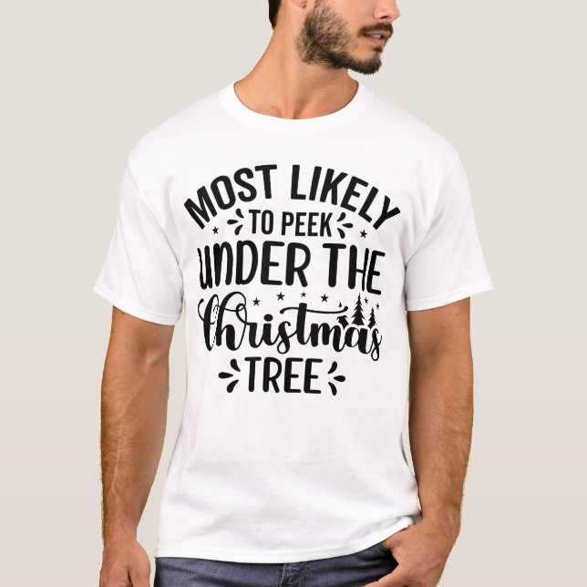 T-shirt Les plus susceptibles de regarder sous l'arbre (Devant)