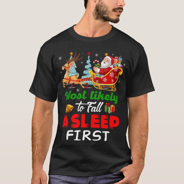 T-shirt Les Plus Susceptibles De S'endormir D'Abord Noel D (Devant)