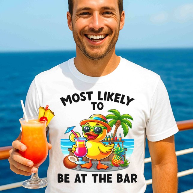 T-shirt Les plus susceptibles d'être au Bar Funny Cruise S (Créateur téléchargé)
