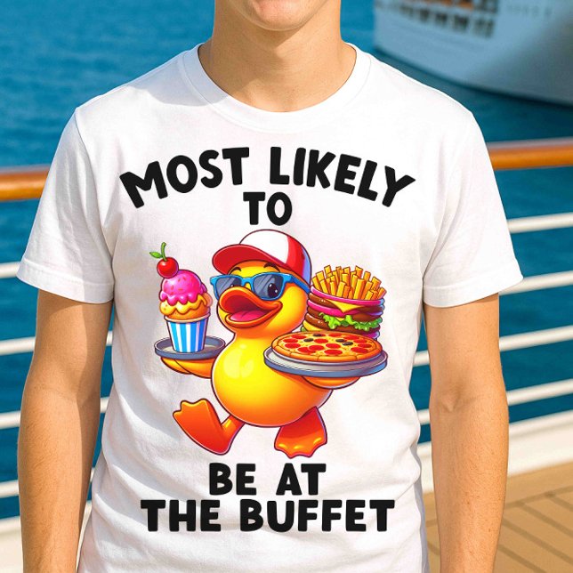 T-shirt Les plus susceptibles d'être au Buffet Funny Cruis (Créateur téléchargé)