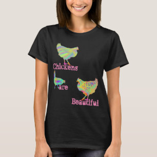 T-shirt Les poules sont une belle œuvre d'art animalière c