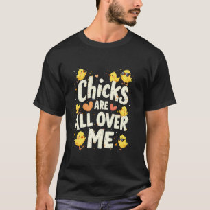T-shirt Les poussins de Pâques sont partout sur moi Humour