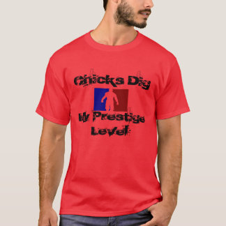 T-shirt Les poussins ROUGES creusent mon prestige