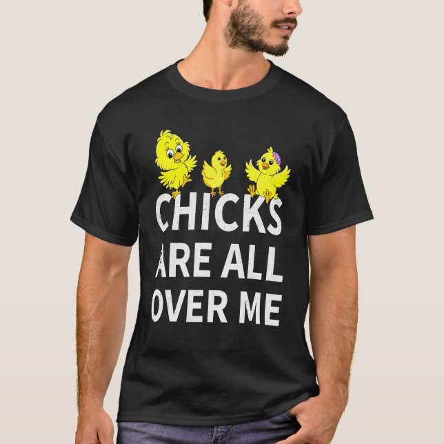 T-shirt Les Poussins Sont Tout Autour De Moi Bébé Oeufs De (Devant)