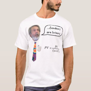 T-shirt Les prêteurs sont des perdants