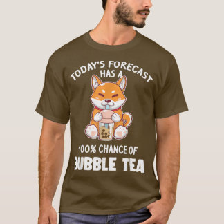 T-shirt Les prévisions d'aujourd'hui hast bulle thé bulle