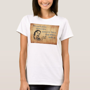 T-shirt Les princesses de SlipperyJoe applaudissent affich