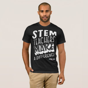 T-shirt Les professeurs de STEM masculins font une différ