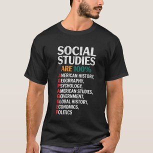T-shirt Les professeurs d'études sociales sont 100 Histoir