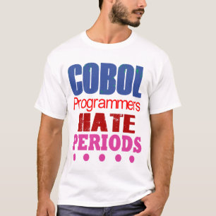 T-shirt Les programmeurs Cobol détestent les points