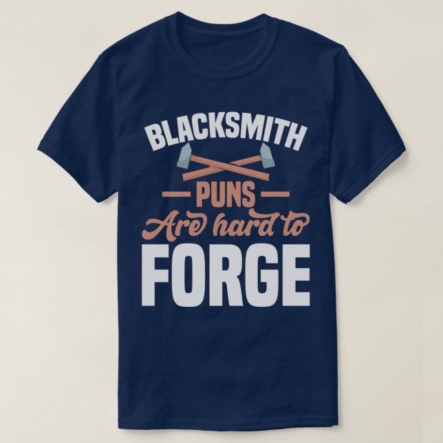 T-SHIRT LES PUNES BLACKSMITH SONT DIFFICILES À FORGER UN M (Design devant)