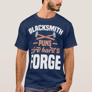 T-SHIRT LES PUNES BLACKSMITH SONT DIFFICILES À FORGER UN M