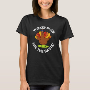 T-shirt Les Puns De Turquie Sont Le Baste Drôle Pun De Nou