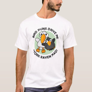 T-shirt Les Puns D'Oiseaux Nous Conduisent À La cigogne Co