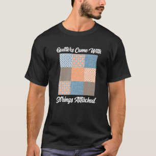 T-shirt Les quilteurs viennent avec des ficelles attachées