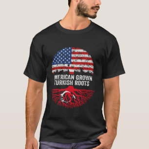 T-shirt Les racines turques américaines poussent Drapeau T