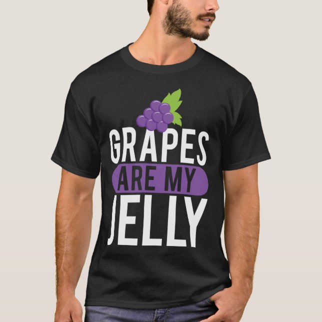 T-shirt Les Raisins Sont Mes Raisins De Vin De Jelly (Devant)