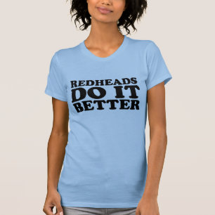 T-shirt Les Redheads le font mieux