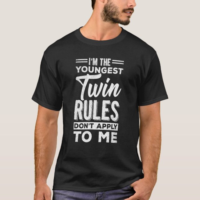 T-shirt Les Règles Twin Les Plus Jeunes Ne S'Appliquent Pa (Devant)