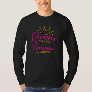T-shirt Les Reines Sont De Pomona Résident California Ca