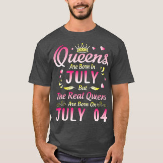 T-shirt Les Reines Sont Nées En Juillet Mais Les Reines Ré