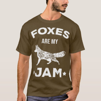 T-shirt Les Renards Sont Mon Jam Fox Lover Zookeeper Zoo A