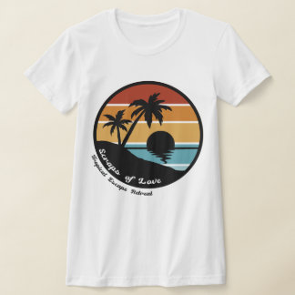 T-shirt Les restes de l'Amour et de l'évasion tropicale