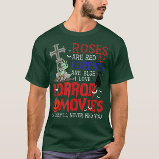 T-shirt Les roses Sont Des cadavres Rouges Sont Des Films 
