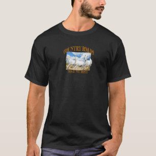 T-shirt Les routes de campagne me ramènent à la maison Che