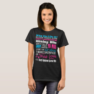 T-shirt Les sacrifices véritable l'épouse lourde