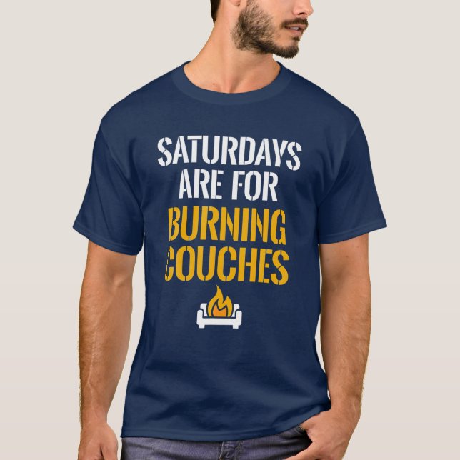 T-shirt Les samedis Sont Pour Burning Couches West Virgini (Devant)
