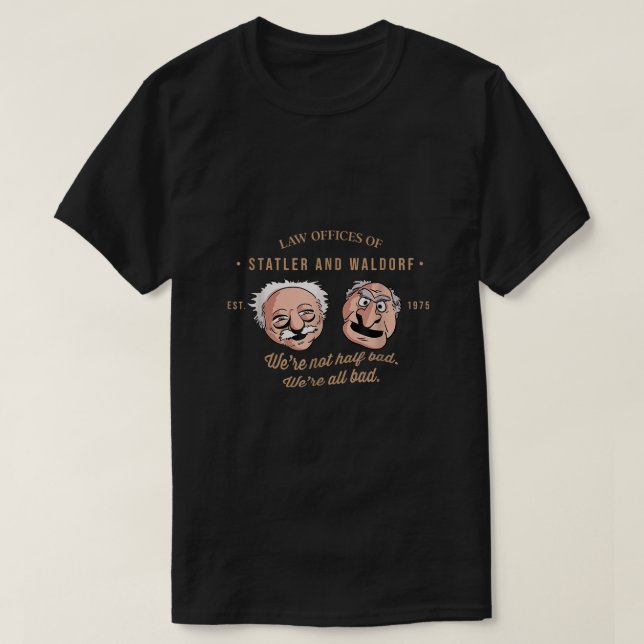 T-shirt Les services juridiques de Statler et Waldorf n'ét (Design devant)