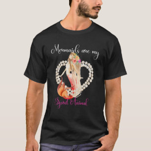 T-shirt Les Sirènes Sont Mon Esprit Animal Jolie Sirène