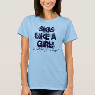 T-shirt Les skis aiment une fille ! Pièce en t