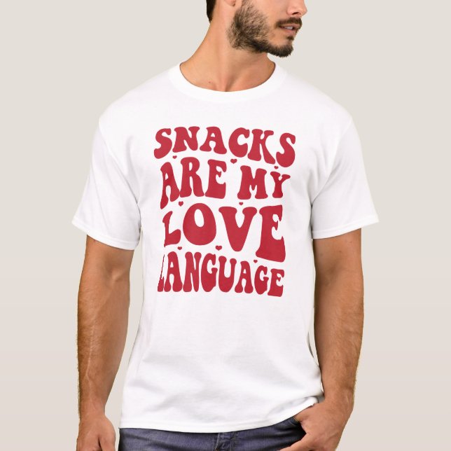 T-shirt Les Snacks Sont Ma Langue D'Amour, Les Amateurs De (Devant)