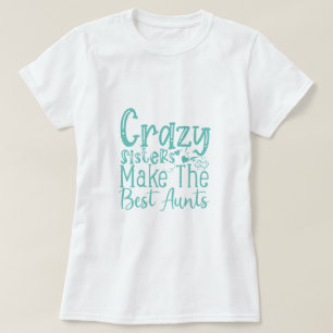 T-shirt Les Soeurs Folles Font Les Meilleurs Maillots - Ci